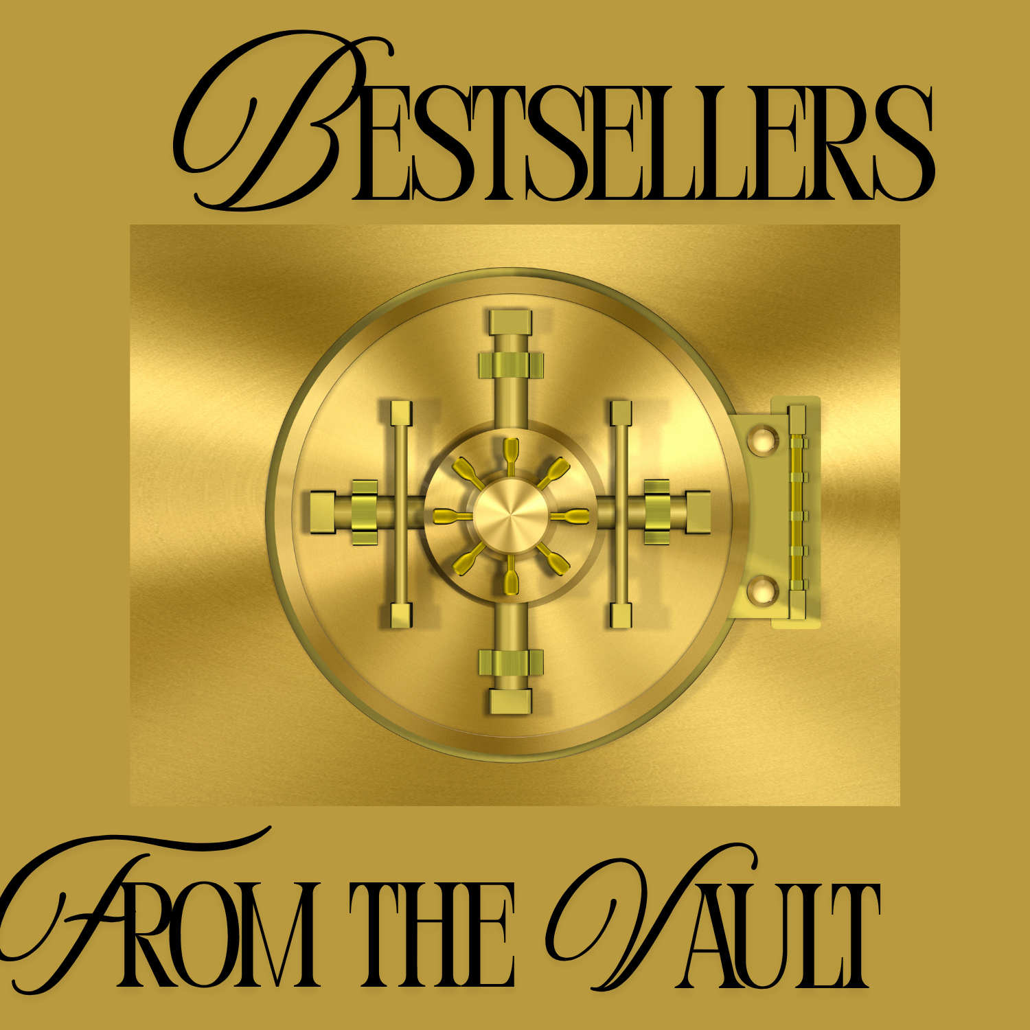 Best Sellers from the Vault